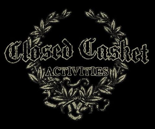 Closed Casket Activities